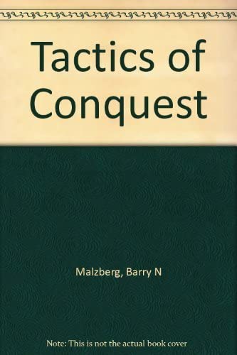 Tactics of Conquest