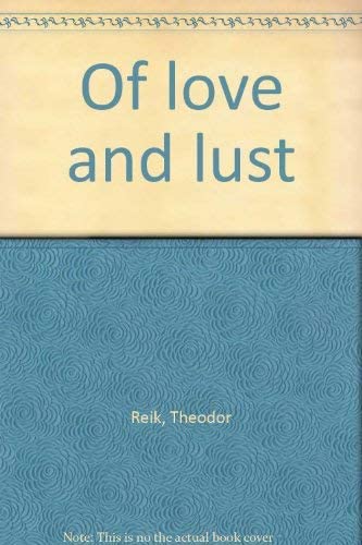 Of love and lust