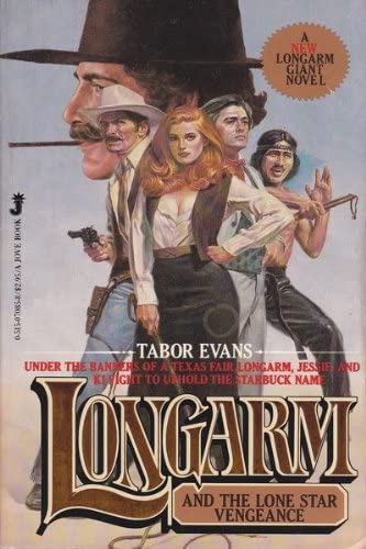 Longarm and the Lone Star Vengeance (Longarm Giant Novel, No. 2)