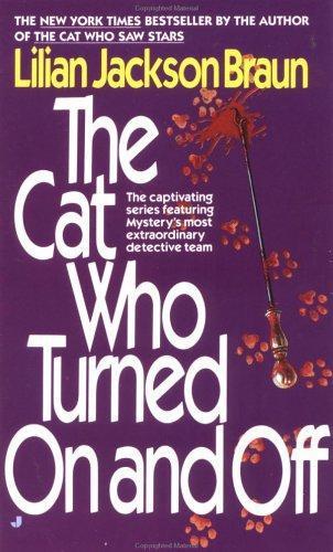 The Cat Who Turned On And Off