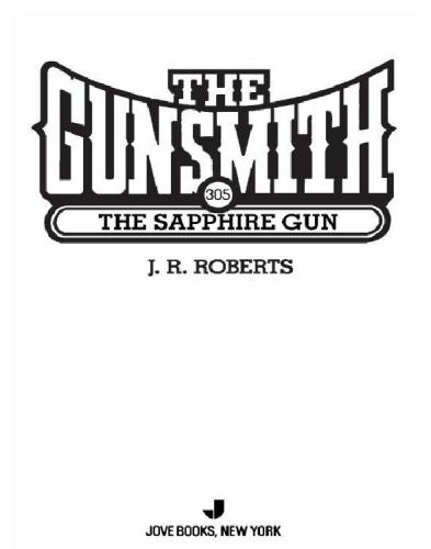 The Sapphire Gun (The Gunsmith #305)