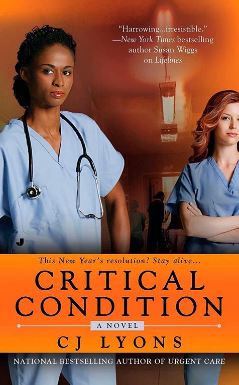 Critical Condition: A Novel (Angels of Mercy)