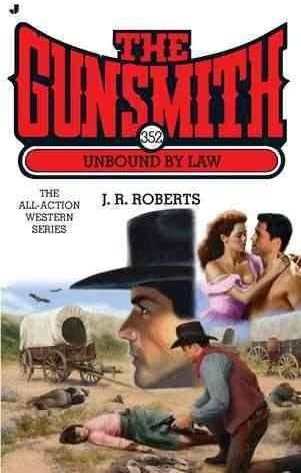 The Gunsmith Unbound by Law