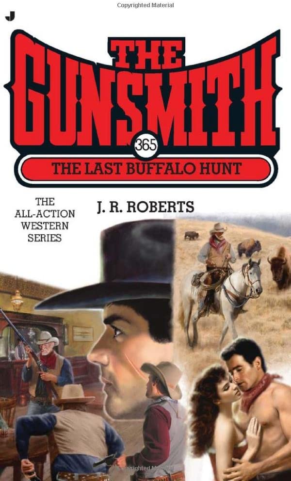 The Last Buffalo Hunt (The Gunsmith #365)