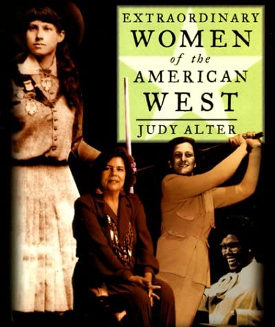 Extraordinary Women of the American West (Extraordinary People)