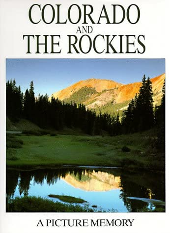 Colorado and the Rockies: Picture Memory