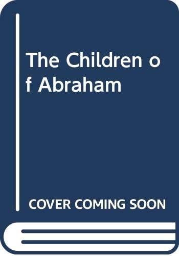 The Children of Abraham