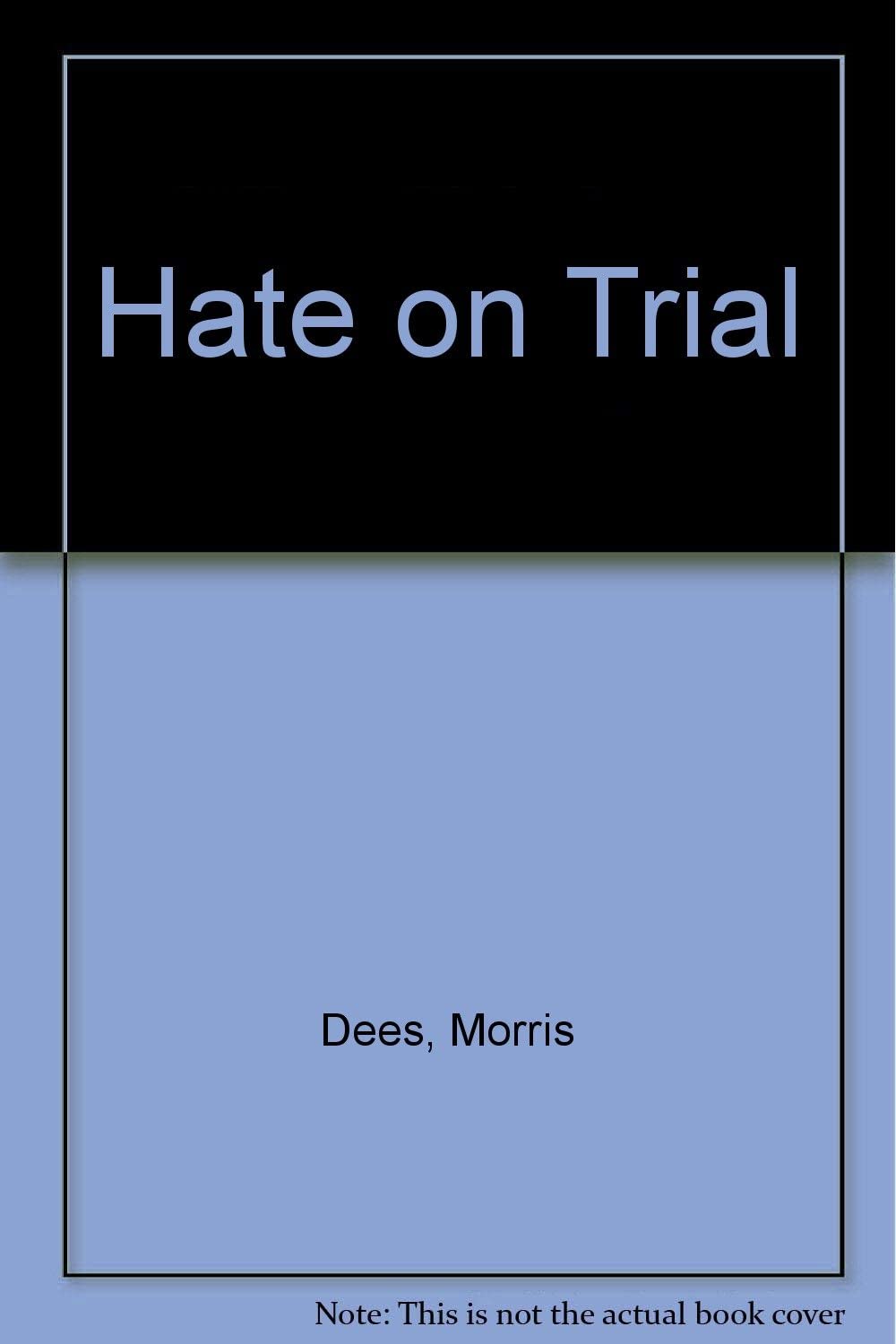 Hate on Trial