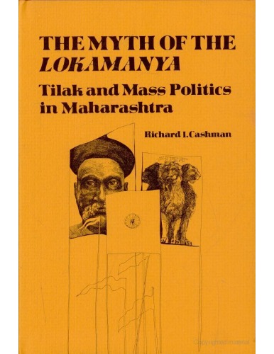 Myth of Lokamanya (Centre for South &amp; Southeast Asia Studies)