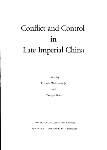 Conflict and Control in Late Imperial China