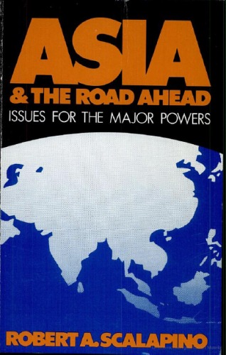 Asia and the Road Ahead