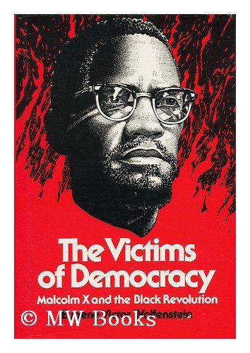 The Victims of Democracy