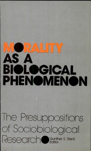 Morality as a Biological Phenomenon