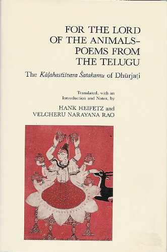 For The Lord Of The Animals; Poems From The Telugu