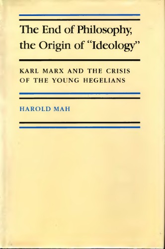 The End Of Philosophy, The Origin Of &quot;Ideology&quot;