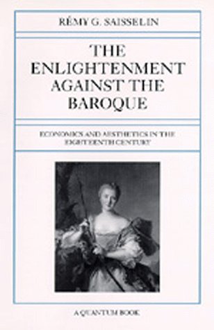 The Enlightenment Against the Baroque