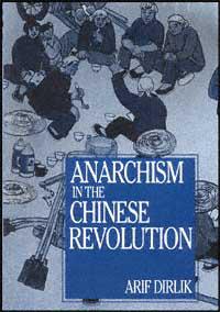 Anarchism in the Chinese Revolution