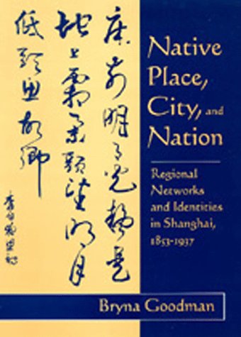 Native Place, City, and Nation