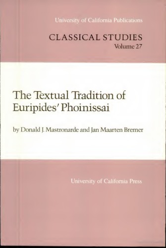 The Textual Tradition of Euripides' Phoinissai