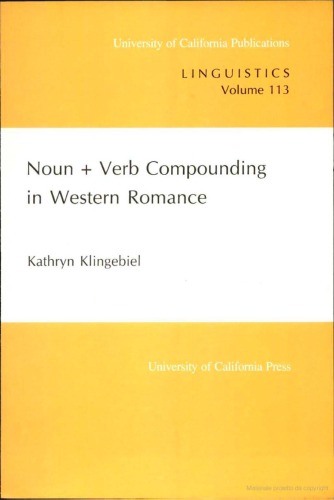 Noun + Verb Compounding in Western Romance