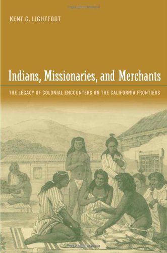 Indians, Missionaries, and Merchants