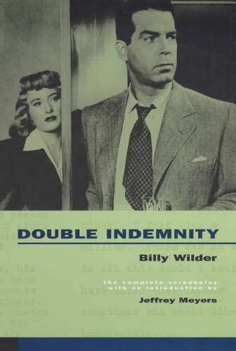 Double Indemnity: The Complete Screenplay