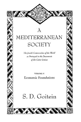 A Mediterranean Society, Volume I