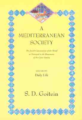 A Mediterranean Society, Volume IV