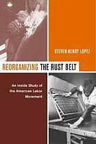 Reorganizing the Rust Belt