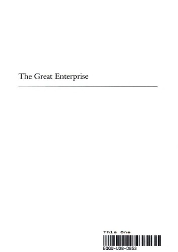 The Great Enterprise, Volume 1