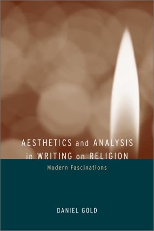 Aesthetics and Analysis in Writing on Religion