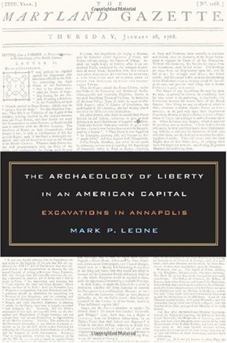 The Archaeology of Liberty in an American Capital