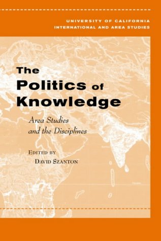 The Politics of Knowledge