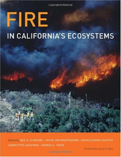 Fire in California's Ecosystems