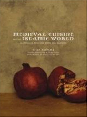 Medieval Cuisine of the Islamic World