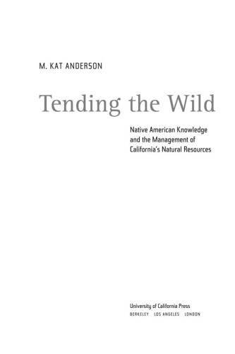 Tending the Wild