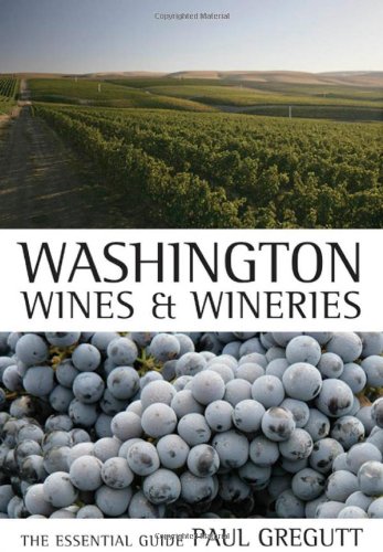 Washington Wines and Wineries