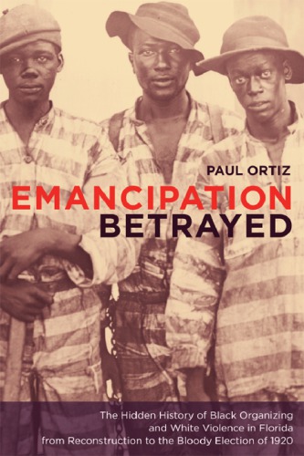 Emancipation Betrayed