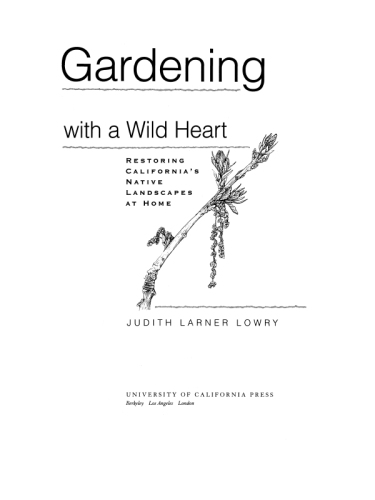 Gardening with a Wild Heart