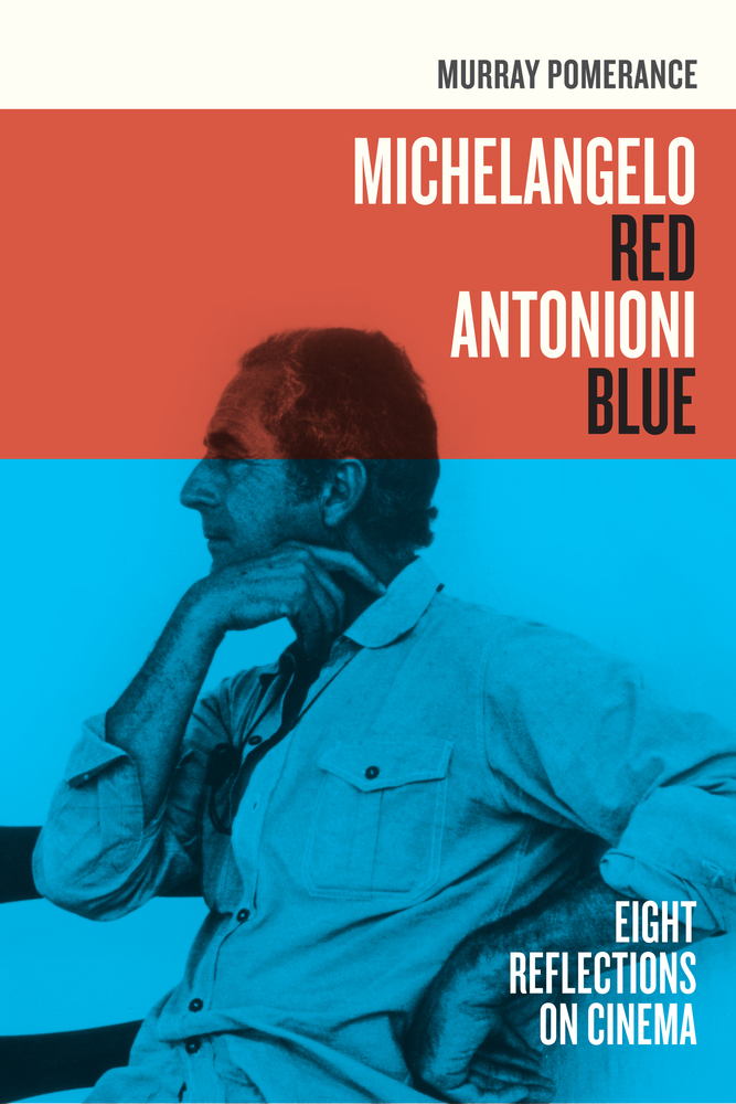 Michelangelo Red Antonioni Blue