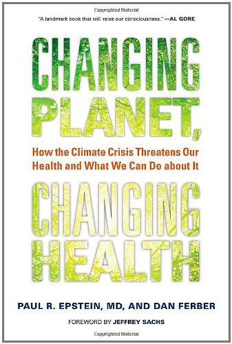 Changing Planet, Changing Health