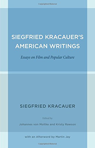 Siegfried Kracauer's American Writings