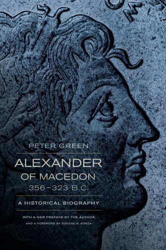 Alexander of Macedon, 356-323 B.C