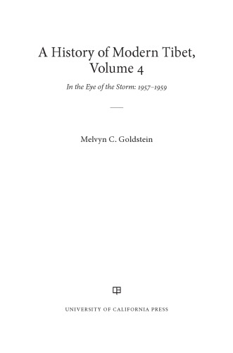 A History of Modern Tibet, Volume 4