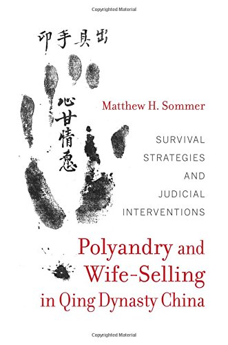 Polyandry and Wife-Selling in Qing Dynasty China