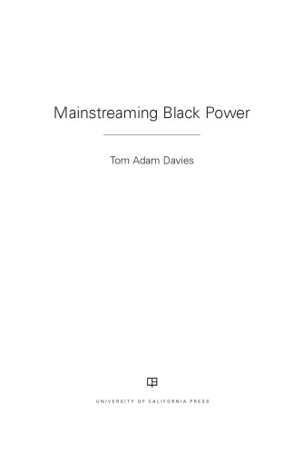 Mainstreaming Black Power