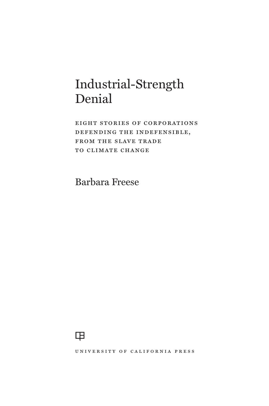 Industrial-Strength Denial