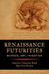 Renaissance Futurities