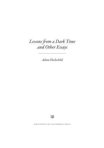 Lessons from a Dark Time and Other Essays