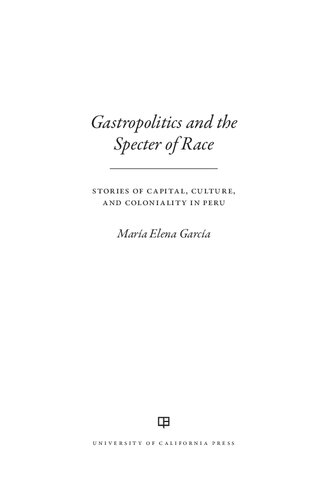 Gastropolitics and the Specter of Race